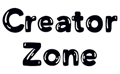 Creator Zone