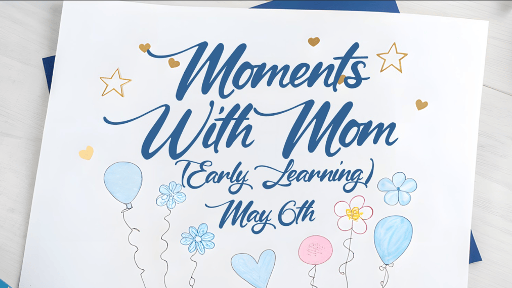 Moments with mom graphic-1