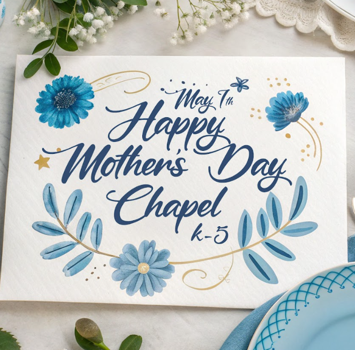 mothers Day Chapel